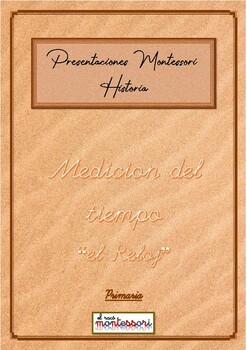 Preview of ESPAÑOL: Presentación Montessori Historia-Medicion del tiempo (El reloj)