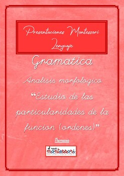 Preview of ESPAÑOL: Presentación Montessori Lenguaje - GRAMATICA (Ordenes Preposicion)