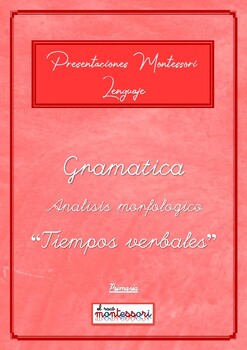 Preview of ESPAÑOL: Presentación Montessori Lenguaje - GRAMATICA (Tiempos Verbales)