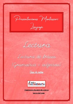 Preview of ESPAÑOL: Presentación Montessori Lenguaje - Lectura frases (funciones adjetivo)