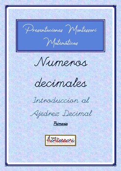 Preview of ESPAÑOL: Presentación Montessori Matemáticas-Numeros Decimales - Ajedrez Decimal