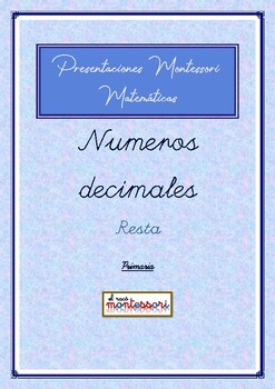Preview of ESPAÑOL: Presentación Montessori Matemáticas-Numeros Decimales - RESTA