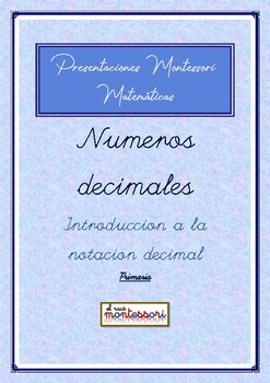 Preview of ESPAÑOL: Presentación Montessori Matemáticas-Numeros Decimales (introduccion)