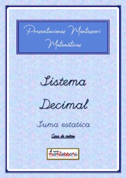 Preview of ESPAÑOL: Presentación Montessori Matemáticas (Sistema Decimal - Suma Estatica)