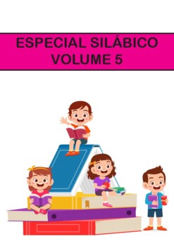 Preview of ESPECIAL SILÁBICO - Volume 5