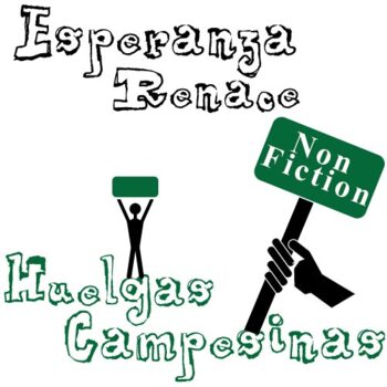 Preview of ESPERANZA RENACE Huelgas Campesinas - Investigación y vídeos - ESPERANZA RISING