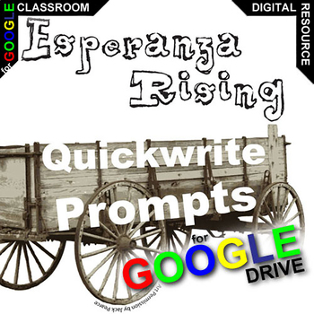 Preview of ESPERANZA RISING Quickwrite Journal Questions DIGITAL Warmup Bellringer Writing