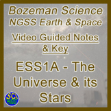 ESS1A The Universe & Its Stars - NGSS Bozeman Science Guide & Key