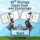 EST's AP® Biology Scavenger Hunt - Plant Form and Physiolo