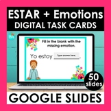 ESTAR and Emotions Google Slides | Spanish Digital Task Cards