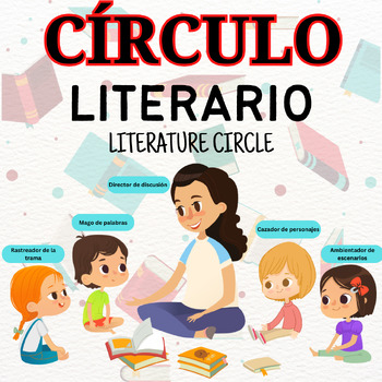 Preview of ESTRATEGIA DE LECTURA/Literature Circle / Google Slides + hojas en PDF