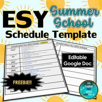 Preview of ESY Summer School Schedule Template | Editable & FREE