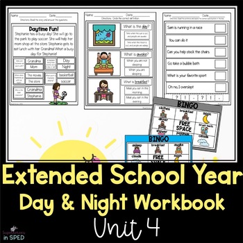 Preview of Extended School Year Workbook UNIT 4: Day and Night