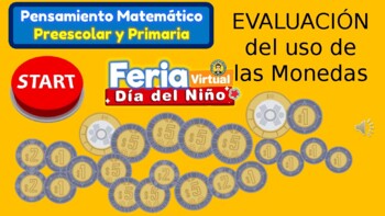Preview of EVALUACIÓN del Uso de las Monedas --- Feria Virtual INTERACTIVA de MATEMÁTICAS 3