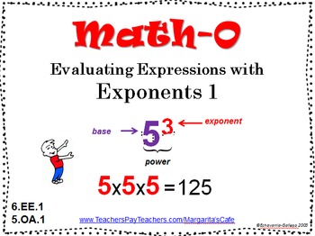 Preview of EVALUATING EXPRESSIONS with EXPONENTS -- 6.EE.1 - 5.OA.1