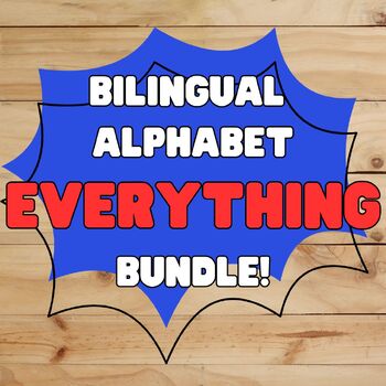 Preview of EVERYTHING BUNDLE bilingual alphabet French & Eng resources!