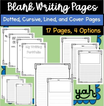 Preview of Decorative Blank writing pages: cursive, lined, dotted, picture, back to school