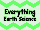 EVERYTHING EARTH SCIENCE *FULL YEAR EDITABLE BUNDLE*