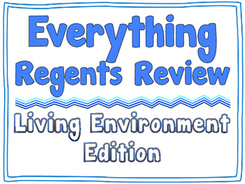Preview of EVERYTHING REGENTS REVIEW - Living Environment *EDITABLE BUNDLE*