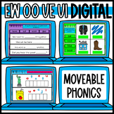 EW, OO, UE, and UI Movable Phonics | Google Classroom Long U
