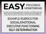EASY Progress Monitoring for Social/Emotional & Executive 