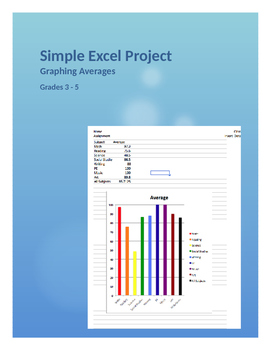 Preview of EXCEL: Graph Your Grades: Math & Technology: Grades 3-8