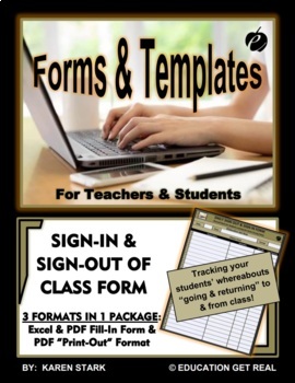 Preview of SIGN IN/OUT TEMPLATE (EXCEL & PDF FILLABLES) - "When Students Leave Class"