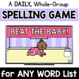 EXCITING, Daily Spelling Practice: Beat the Baby EDITABLE 