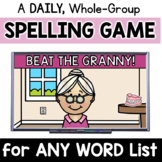 EXCITING, Daily Spelling Practice: Beat the GRANNY EDITABL
