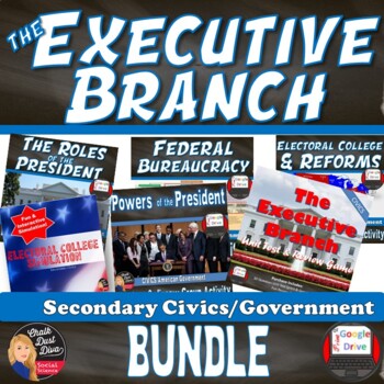 Preview of EXECUTIVE Branch BUNDLE | U.S. Presidency | Print & Digital | Civics