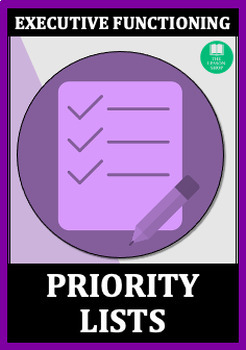 Preview of EXECUTIVE FUNCTIONING: Priority Lists