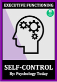 EXECUTIVE FUNCTIONING: Understanding Self-Control Article 