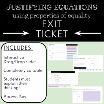 Preview of EXIT TICKET: Justifying Equations (google slides)