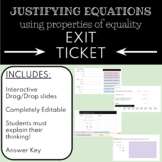 EXIT TICKET: Justifying Equations (google slides)