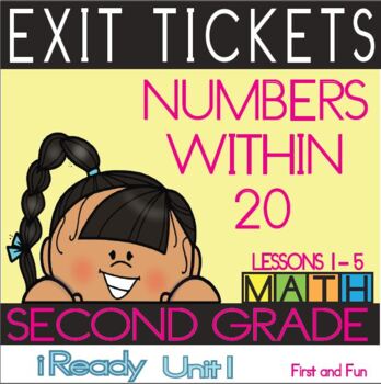 Preview of EXIT TICKET UNIT 1 2nd GRADE iREADY MATH NUMBERS WITHIN 20 Lessons 1-5