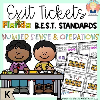 Preview of EXIT TICKETS | NUMBER SENSE AND OPERATIONS - Florida's B.E.S.T. Standards | KG
