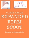 EXPANDED FORM  SCOOT! (place value)