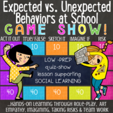 EXPECTED VERSUS UNEXPECTED BEHAVIORS: Social Emotional Dig