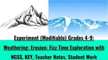 Preview of EXPERIMENT Weathering Erosion Fizz Time Lab w. KEY NGSS Modifiable Gr 4-9