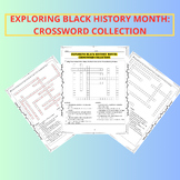 EXPLORING BLACK HISTORY MONTH: CROSSWORD COLLECTION