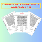 EXPLORING BLACK HISTORY MONTH: WORD SEARCH FUN
