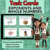 EXPONENTS & WHOLE NUMBERS * Task Cards * 6th Grade Middle 