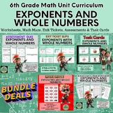 EXPONENTS & WHOLE NUMBERS * Unit Curriculum * BUNDLE * 6th