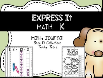 Preview of MATH EXPRESS IT {Base 10 Collections:Tricky Teens} Journal. DISTANCE LEARNING