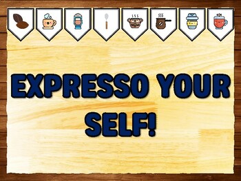 Preview of EXPRESSO YOUR SELF! Coffee Bulletin Board Kit & Door Décor