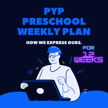 Preview of EYP Preschool Weekly plan How We Express Ourselves