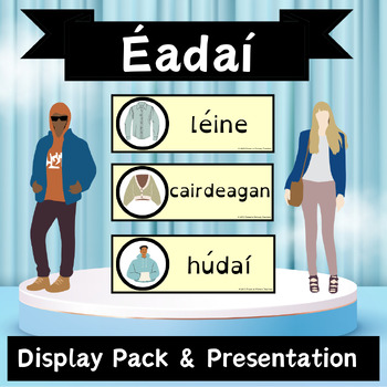 Preview of Éadaí Display Pack & Presentation - Dyslexia Friendly Font 