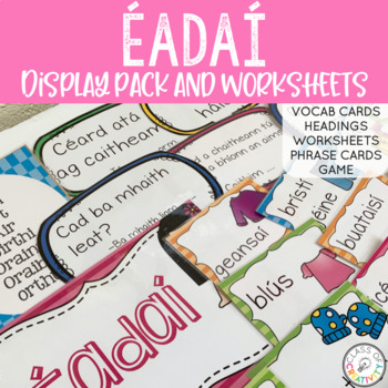 Preview of Éadaí Irish Display Pack and Worksheets