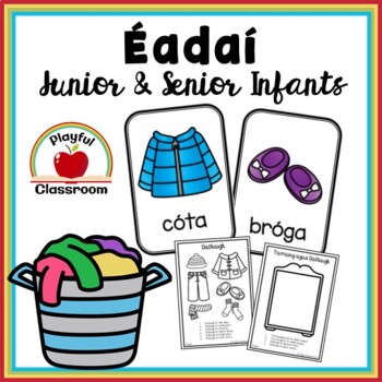 Preview of Éadaí - Irish Worksheets for Junior and Senior Infants