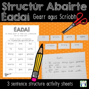 Preview of Éadaí - Sentence Structure - Gearr agus Scríobh